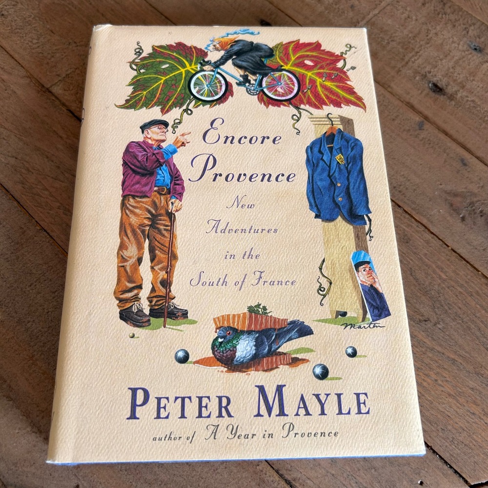 Encore Provence Peter Mayle Hardcover First Edition 1999 Knopf Travel Memoir